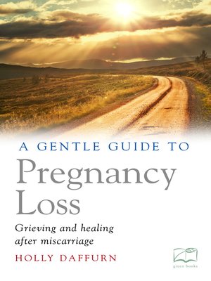 cover image of A Gentle Guide to Pregnancy Loss